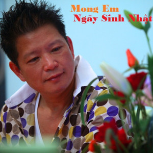 Mong Em Ngày Sinh Nhật