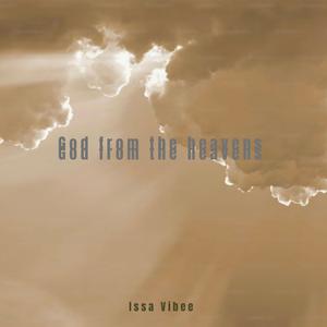 God from the heavens