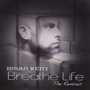 Breathe Life - The Remixes