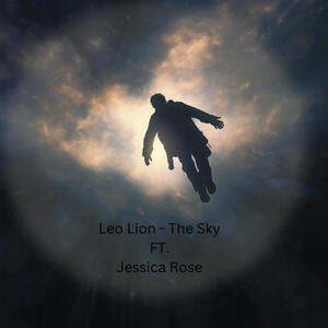 The Sky (feat. Jessica Rose) [Explicit]