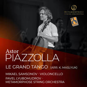 Le Grand Tango (Arr. for Cello, Piano & String Orchestra by K. Maslyuk)