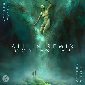 All In Remix Contest