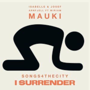 I Surrender(feat. Miriam Mauki)