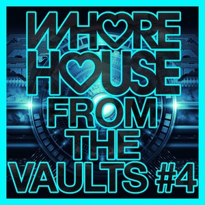 ***** House From The Vaults #4 (Explicit)