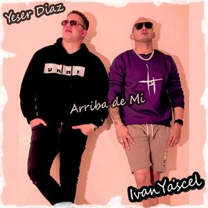 Arriba de mi (Explicit)