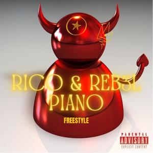 R&R Piano (feat. REB3L) (Explicit)