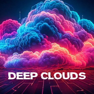 Deep clouds