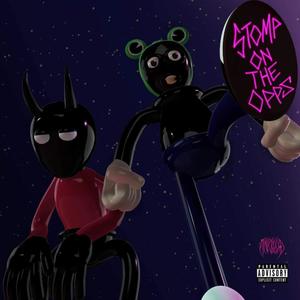 STOMPONTHEOPPS(feat. 33mercury) (Explicit)