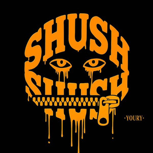 Shush (Explicit)