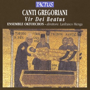 CANTI GREGORIANI - Vir Dei Beatus