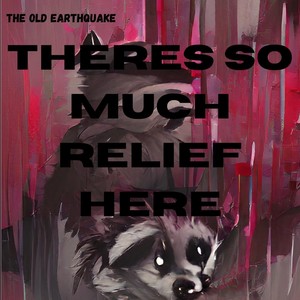 The Old Earthquake - Easy (Like It Never Happened) (Explicit)