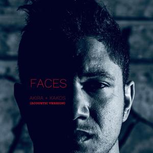 Faces (feat. John Paul Kakos)