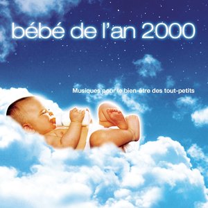 Bébé De L'An 2000 - Musique Pour Le Bien-être Des Tout Petits par Rondinara