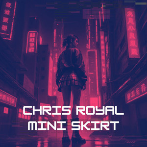 Chris Royal - Mini Skirt