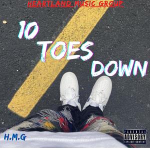 10 TOES DOWN (Explicit)