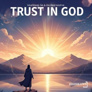 Trust In God (Nostalgic Mix)