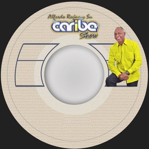 Alfredo Rojas y Su Caribe Show