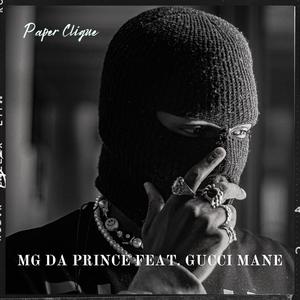 Paper Clique (feat. Gucci Mane) (Explicit)