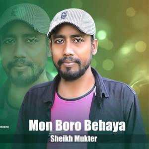 Mon Boro Behaya (Explicit)