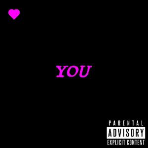 YOU (Explicit)