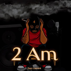 2 A.M. (Explicit)