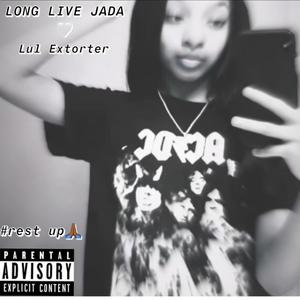 LONG LIVE JADA (Live) [Explicit]