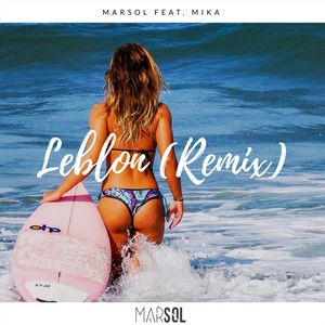 Leblon[feat. Mika] (Remix)