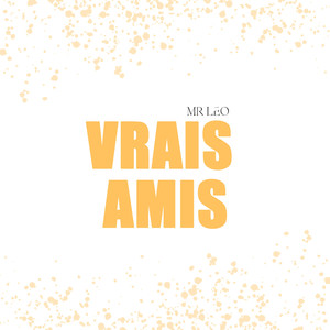 Vrais amis