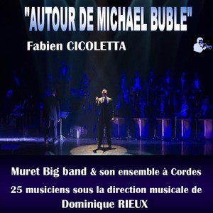 Autour De Michael Bublé