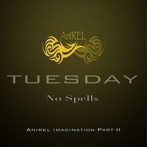 Tuesday (No Spells)