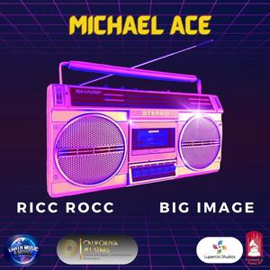 CHILLING AT MIKE'S (feat. BIG IMAGE & RICC ROCC)