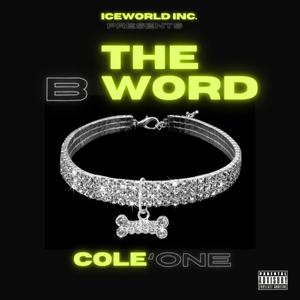 The B Word (Explicit)