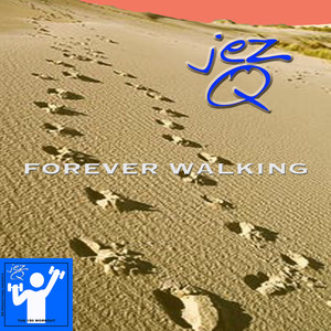 Forever Walking