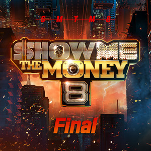 쇼미더머니 8 Final (Show Me The Money 8 Final)