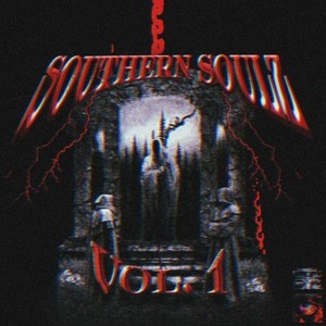 Southern Soulz Vol. 1 (Explicit)