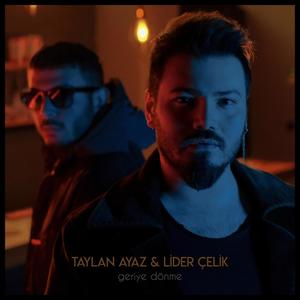 Geriye Dönme(feat. Lider Çelik)