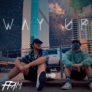 WAY UP (Explicit)