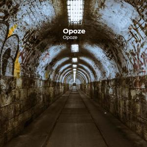 Opoze (Explicit)