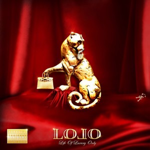 L.O.L.O (Life Of Luxury Only) (Clean Ver.)