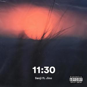 11:30 (feat. Jino)