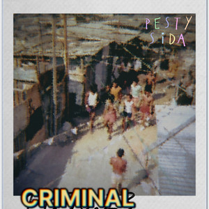 CRIMINAL (Explicit)