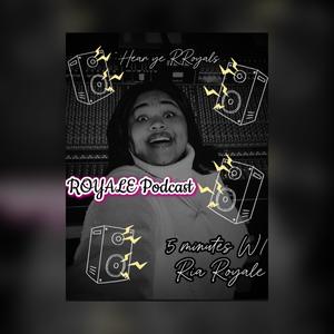 ROYALE PODCAST: IMPACT