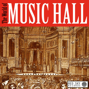 Let's All Go to the Music Hall (Digitally Remastered)