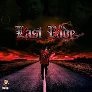 Last Ride (Explicit)