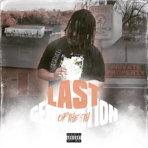 Last generation of the 5th (Explicit)