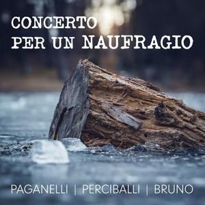 Concerto per un naufragio