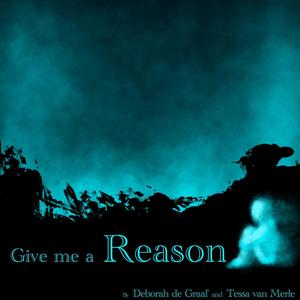 Give me a Reason