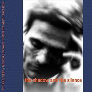 The Shadow And The Silence