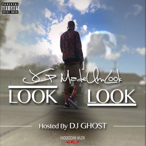 Look Look (Explicit)