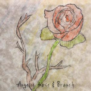 Angelic Rose & Branch (Explicit)